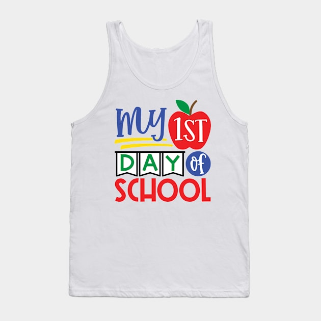 First Day of School Tank Top by NobleTeeShop